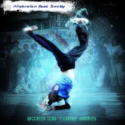 Makrolon - Died In Your Arms (Original Mix)