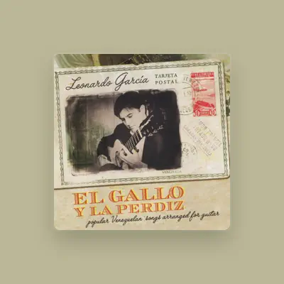 Listen to Leonardo García, watch music videos, read bio, see tour dates & more!