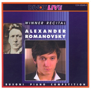 Piano Recital: Romanovsky, Alexander - Bach, J.S. - Haydn, J. - Chopin - Liszt - Prokofiev - Ligeti, G.