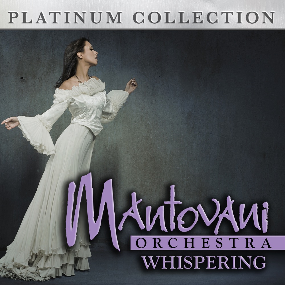 Обложка альбома «Whispering» — The Mantovani Orchestra