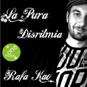 La pura disritmia - Single