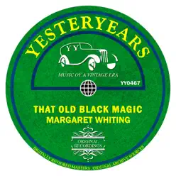 That Old Black Magic - Margaret Whiting
