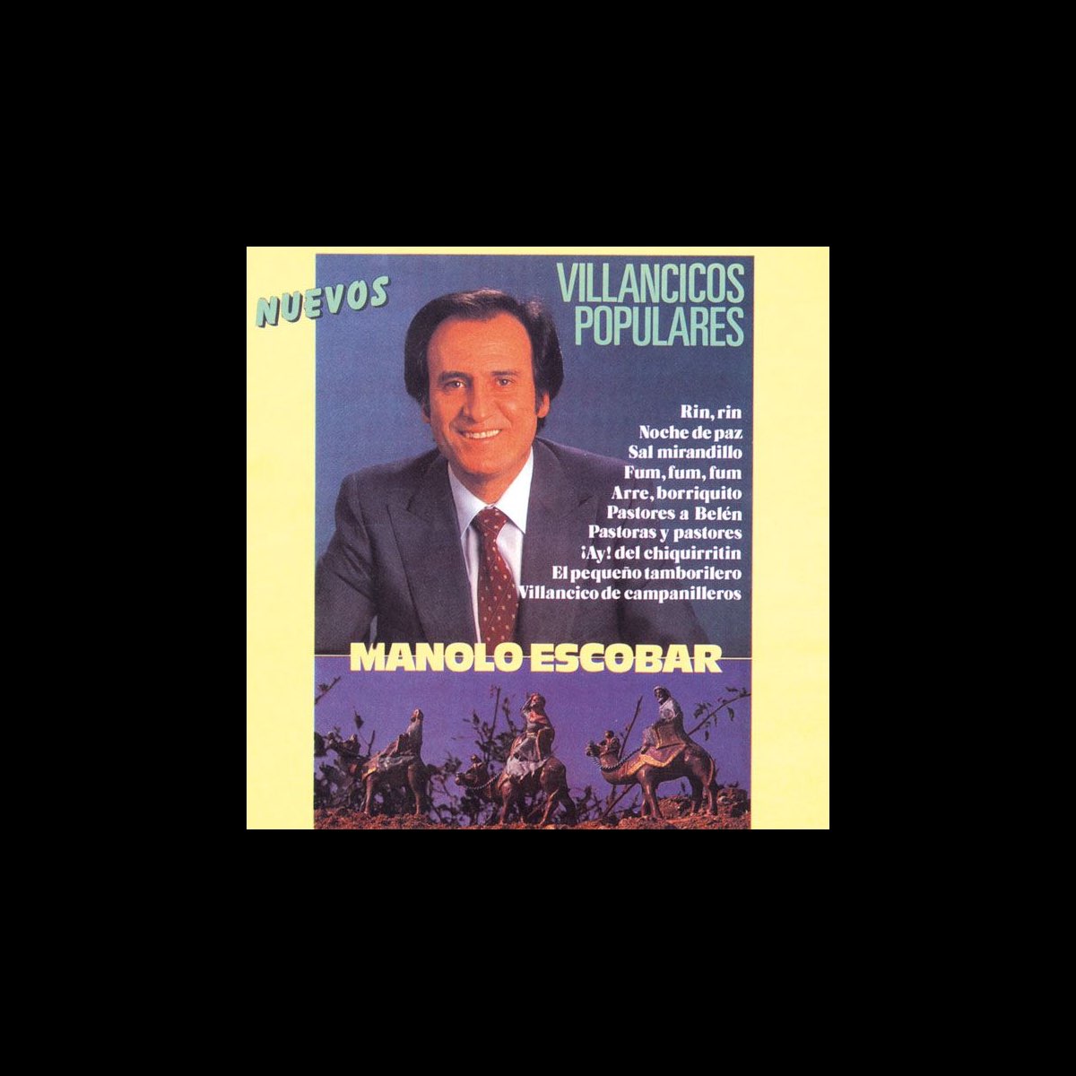 Nuevos Villancicos Populares Vol.1“ von Manolo Escobar bei Apple Music