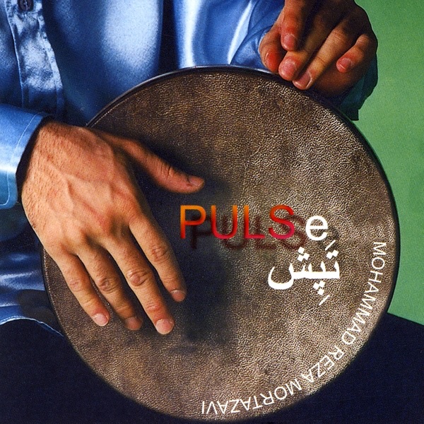 Обложка альбома «Pulse» — Mohammad Reza Mortazavi