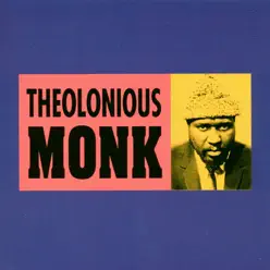 Thelonious Monk - Thelonious Monk