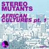 Stereo Mutants