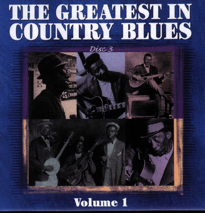 The Greatest In Country Blues