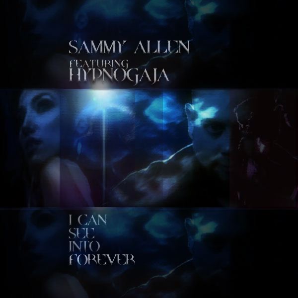 Cover of I Can See Into Forever (feat. Hypnogaja) - Single
