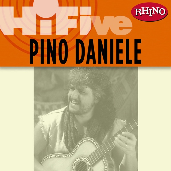 Rhino Hi-Five: Pino Daniele