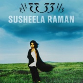 Susheela Raman - Heart And Soul
