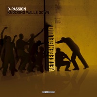 Knocking Walls Down - EP - D-Passion