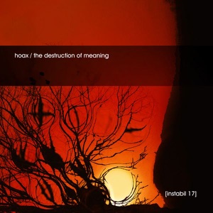 The Destruction of Meaning EP