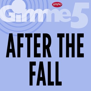 Gimme 5: After the Fall - EP