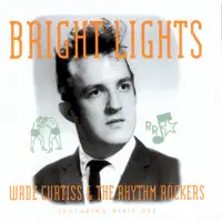 Surfin' Bird — Wade Curtiss & The Rhythm Rockers