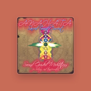 Anahata Sacred Sound Current