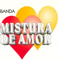 Vem Prá Mim — Banda Mistura de Amor