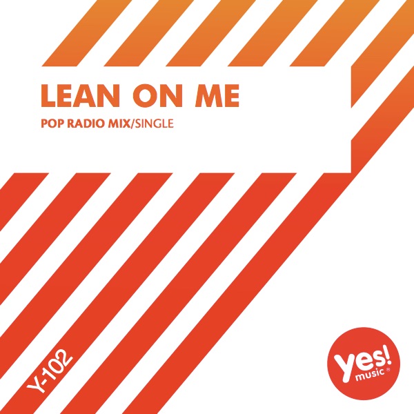 Lean On Me