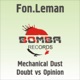 Mechanical Dust Doubt vs Opinion EP
