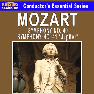 Mozart: Symphony No. 40 & No. 41 "Jupiter"