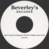 Don't Listen To Rumours/Tell The Children The Truth - Single