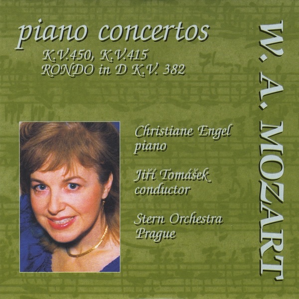 Обложка альбома «W. A. Mozart: Piano Concerto No. 15 in B-Flat Major, KV 450 - Piano Concerto No. 13 in C Major, KV 415 - Rondo in D Major, KV 382» — Jiri Tomasek, Christiane Engel & The Stern Orchestra