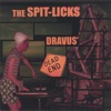 The Spit-Licks