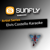 She (In the Style of Elvis Costello) [Karaoke Version] - Sunfly Karaoke