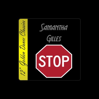 Listen to Samatha Gilles, watch music videos, read bio, see tour dates & more!