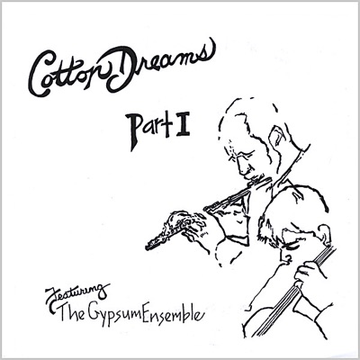 Cotton Dreams (Part 1)