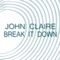 Break It Down (Valentino Guerriero Remix) - John Claire lyrics