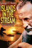 Islands In the Stream - Franklin J. Schaffner