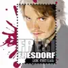 Fresi Fresdorf - Deine Flügel fangen Feuer