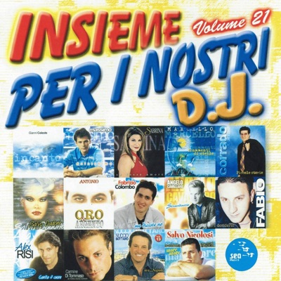 Insieme per i nostri DJ, Vol. 21