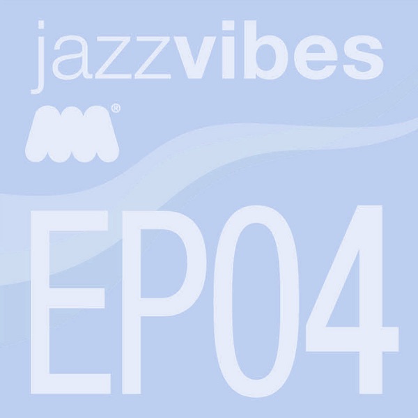 Обложка альбома «Jazz Vibes - EP04» — Rhythm Slaves