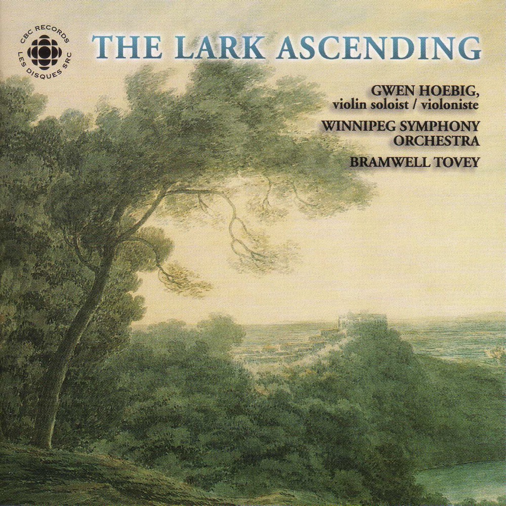 Обложка альбома «Vaughan Williams: The Lark Ascending - Walton: Facade (Excerpts)» — Bramwell Tovey, Winnipeg Symphony Orchestra & Gwen Hoebig