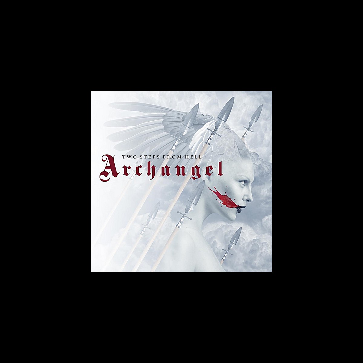 Archangel by Two Steps From Hell on Apple Music