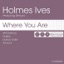 Where You Are: The Remixes