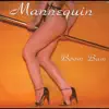 Mannequin - Boom Bam Club Mix