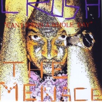 Crush - The Menace