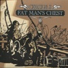 Fat Man's Chest