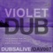 Violet Dub (Original Mix) - The Spit Brothers lyrics