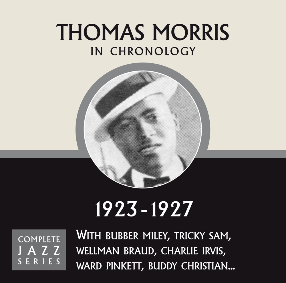 Обложка альбома «Complete Jazz Series 1923 - 1927» — Thomas Morris