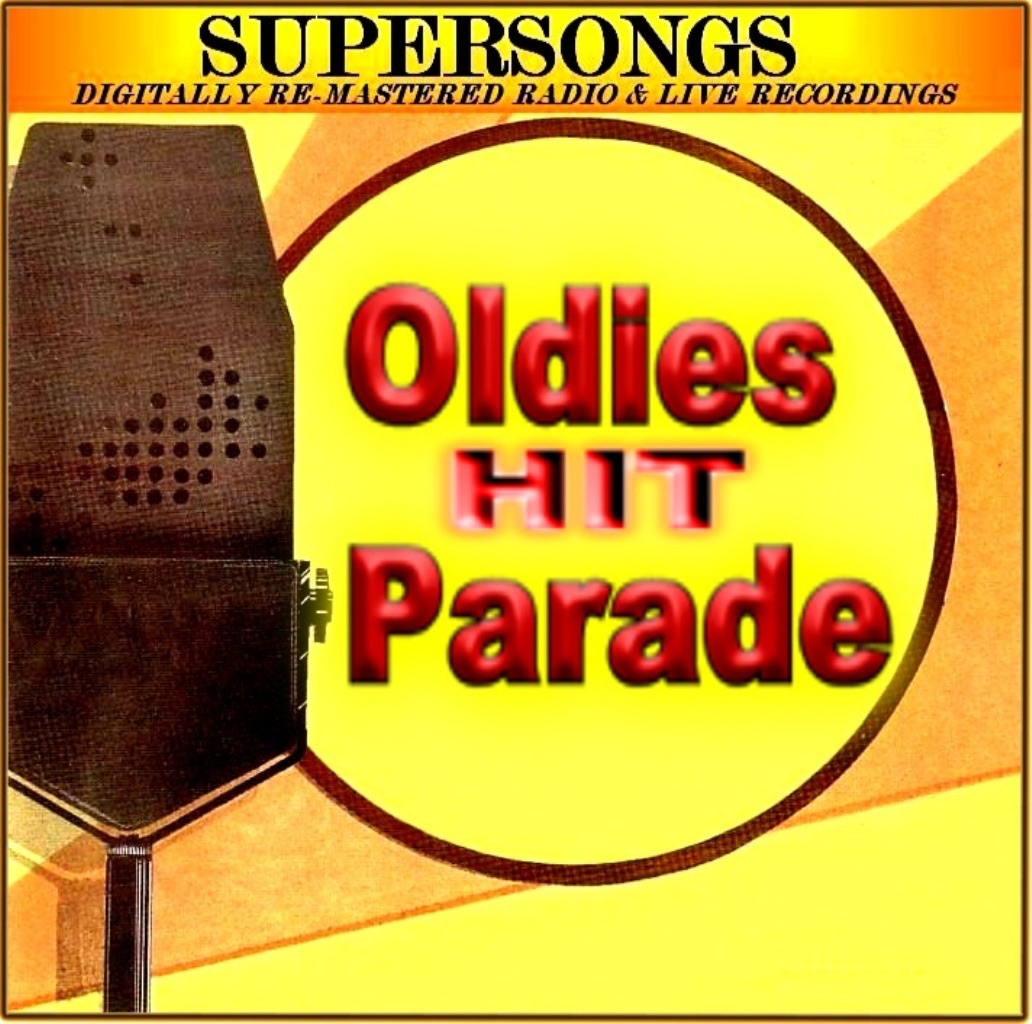 Oldies Hit Parade (Remastered)