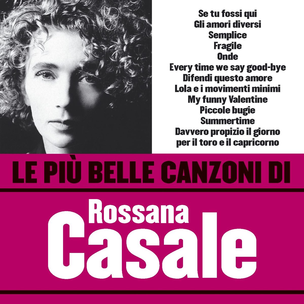 Le più belle canzoni di Rossana Casale by Rossana Casale on Apple Music