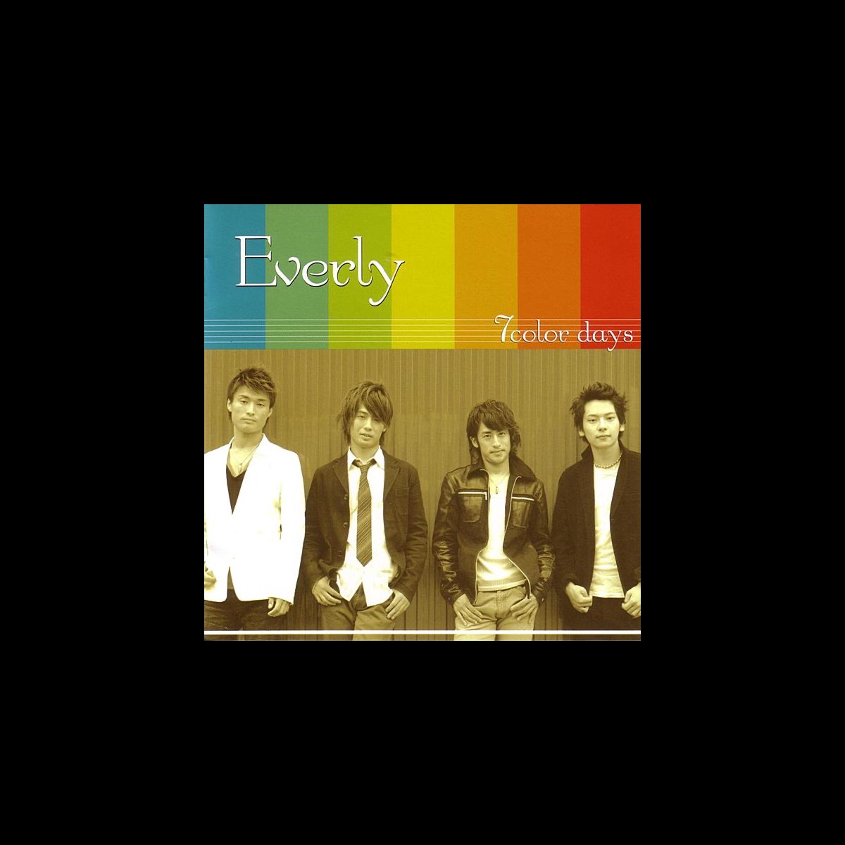 ‎7 Color Days Album by Everly Apple Music