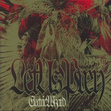 Electric Wizard - …A Chosen Few