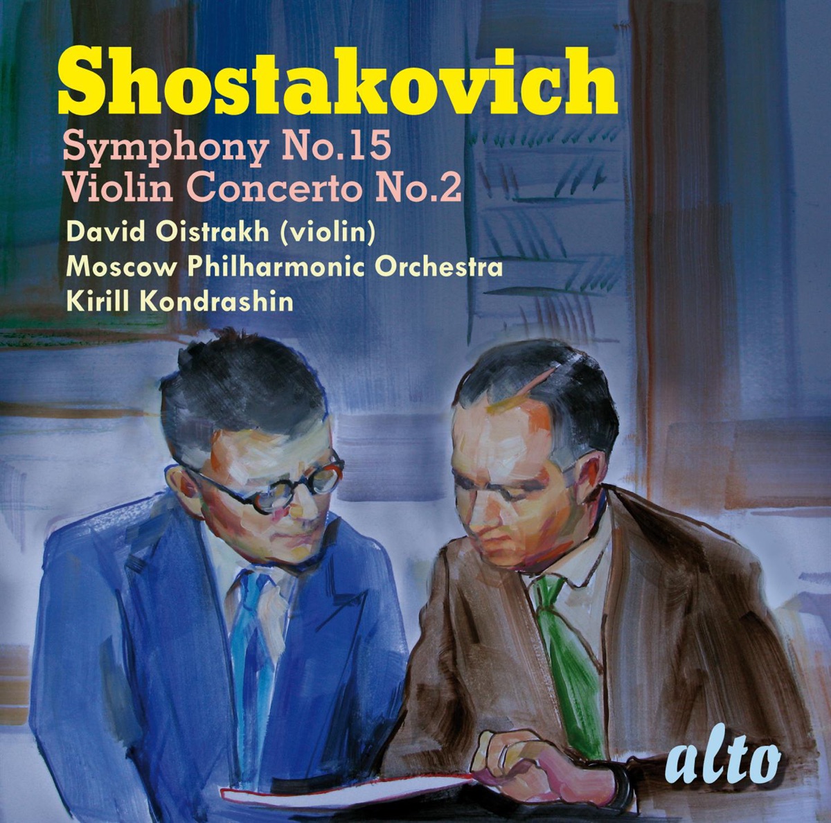 Shostakovich: Violin Concerto No. 2 & Symphony No. 15