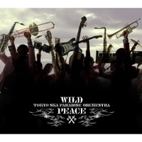 Wild Peace - Tokyo Ska Paradise Orchestra