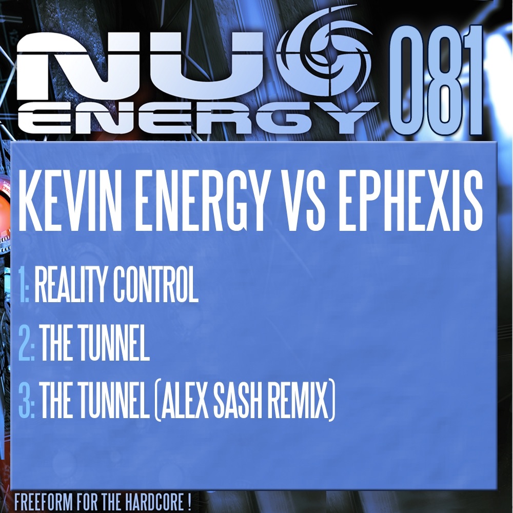 Обложка альбома «Reality Control / The Tunnel - EP» — Kevin Energy & Ephexis