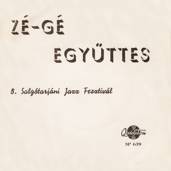 Zé -Gé Együttes - Single